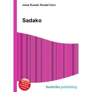  Sadako Ronald Cohn Jesse Russell Books