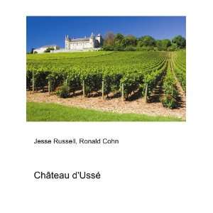  ChÃ¢teau dUssÃ© Ronald Cohn Jesse Russell Books