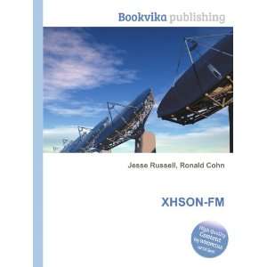  XHSON FM Ronald Cohn Jesse Russell Books