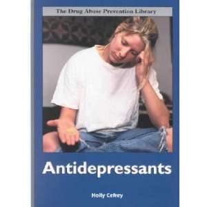 Antidepressants Holly Cefrey Books