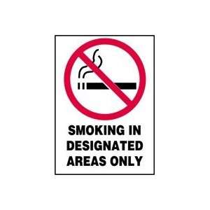  SMOKING IN DESIGNATED AREAS ONLY (W/GRAPHIC) 10 x 7 Dura 