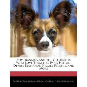  Pomeranians and the Celebrities Who Love Them like Paris 
