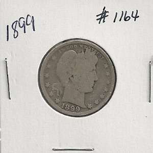  1899 Barber Quarter in 2x2 Holder #1164 