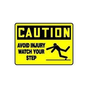 CAUTION AVOID INJURY WATCH YOUR STEP (W/GRAPHIC) 7 x 10 