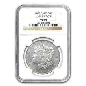  1878 (7/0 Tailfeathers) MS 61 NGC VAM 30 Doubled Talons 