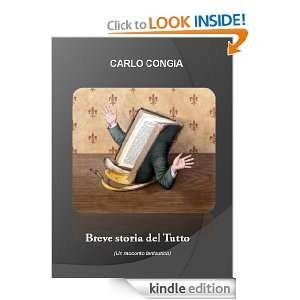Breve storia del Tutto (un racconto fantastico) (Italian Edition 