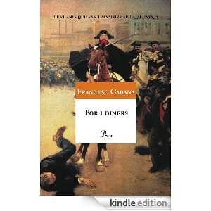 Por i diners (A tot vent rustica) (French Edition) Cabana Francesc 