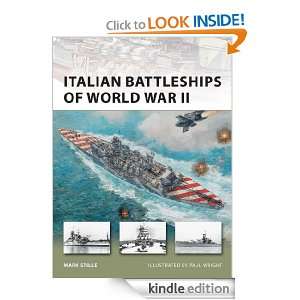 Italian Battleships of World War II (New Vanguard) Mark Stille 