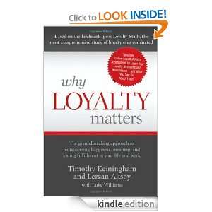 Why Loyalty Matters The Groundbreaking Approach to Rediscovering 