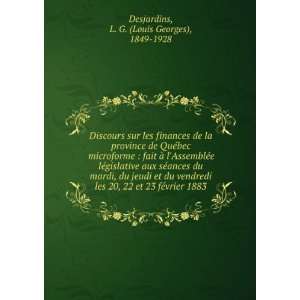   23 fÃ©vrier 1883 L. G. (Louis Georges), 1849 1928 Desjardins Books