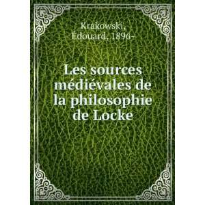   ©vales de la philosophie de Locke Ã?douard, 1896  Krakowski Books