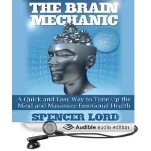  The Brain Mechanic A Quick and Easy Way to Tune Up the 