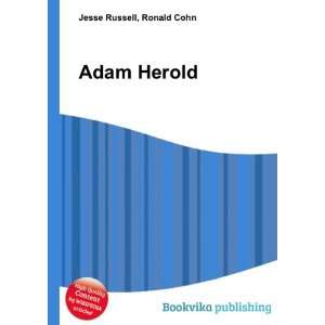  Adam Herold Ronald Cohn Jesse Russell Books