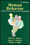 Human Behavior A Perspective for the Helping Professions, (0801316340 