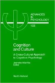 Cognition and Culture A Cross Cultural Approach to Cognitive 