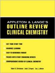 Appleton & Lange Outline Review Clinical Chemistry, (0070318476 