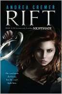   Rift (Nightshade Series) by Andrea Cremer, Penguin 