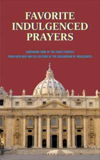   Favorite Indulgenced Prayers by Anthony M. Buono 