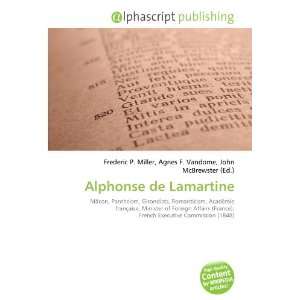  Alphonse de Lamartine (9786132677624) Books