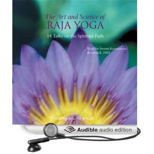 The Art & Science of Raja Yoga How to Control Your Subconscious Mind