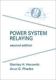 Power System Relaying, (0863801854), Stanley Harold Horowitz 