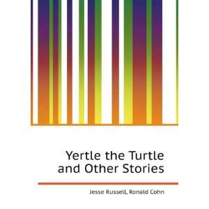  Yertle the Turtle and Other Stories Ronald Cohn Jesse 