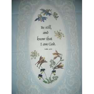 Psalm 4610 Be Still, and know that I am God. Lace Wall Hanging New 