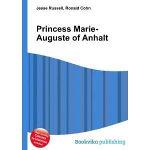   Marie Auguste of Anhalt Ronald Cohn Jesse Russell  Books