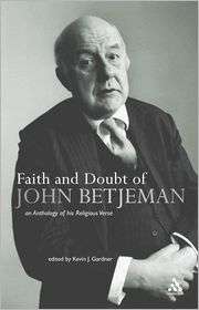Faith And Doubt Of John Betjeman, (0826482724), Kevin Gardner 