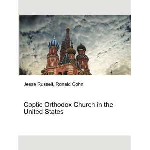  Coptic Orthodox Church in the United States Ronald Cohn 