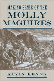   Molly Maguires, (0195116313), Kevin Kenny, Textbooks   