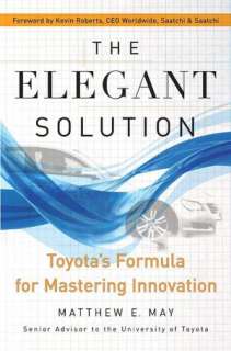   The Elegant Solution Toyotas Formula for Mastering 