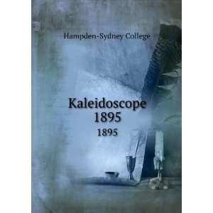  Kaleidoscope. 1895 Hampden Sydney College Books