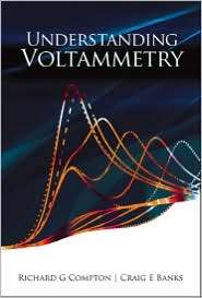 Understanding Voltammetry, (9812706259), Richard G. Compton, Textbooks 