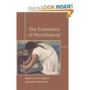   The Economics of Microfinance [Hardcover] Beatriz Armendáriz Books