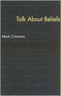 Talk About Beliefs Mark Crimmins