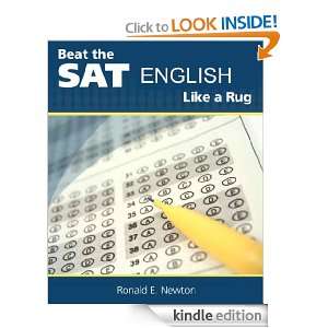 Beat The SAT English Like A Rug Gladys White, Ronald E Newton  