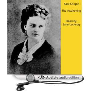  The Awakening (Audible Audio Edition) Kate Chopin, Jane 
