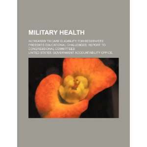  Military health increased TRICARE eligibility for 