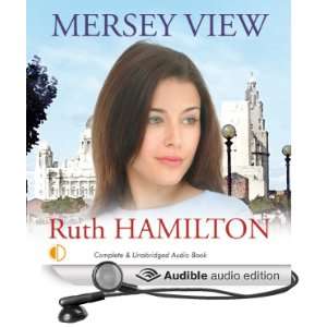  Mersey View (Audible Audio Edition) Ruth Hamilton 