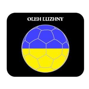  Oleh Luzhny (Ukraine) Soccer Mouse Pad 