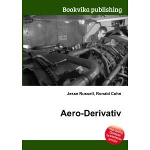  Aero Derivativ Ronald Cohn Jesse Russell Books