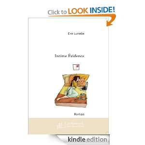 Intime Évidence (Roman) (French Edition) Eva Lunaba  