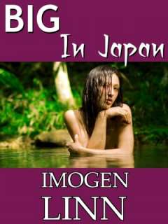   Big in Japan by Imogen Linn, Excessica Publishing 