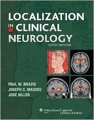 Localization in Clinical Neurology, (1609132815), Paul W. Brazis 