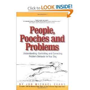  People, Pooches and Problems Understanding, Controlling 