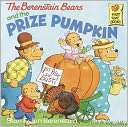 The Berenstain Bears and the Prize Pumpkin (Turtleback School 