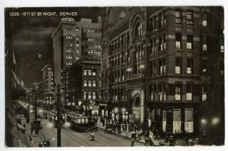Postcard~16th Street by Night, Denver, Colorado~1912  