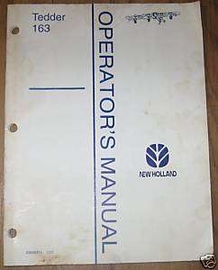 New Holland 163 Hay Tedder Operators Manual  