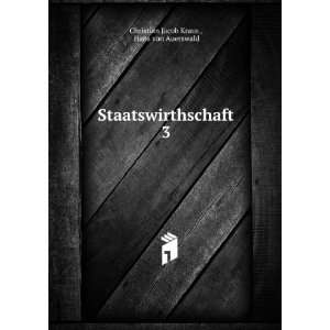   Staatswirthschaft. 3 Hans von Auerswald Christian Jacob Kraus  Books